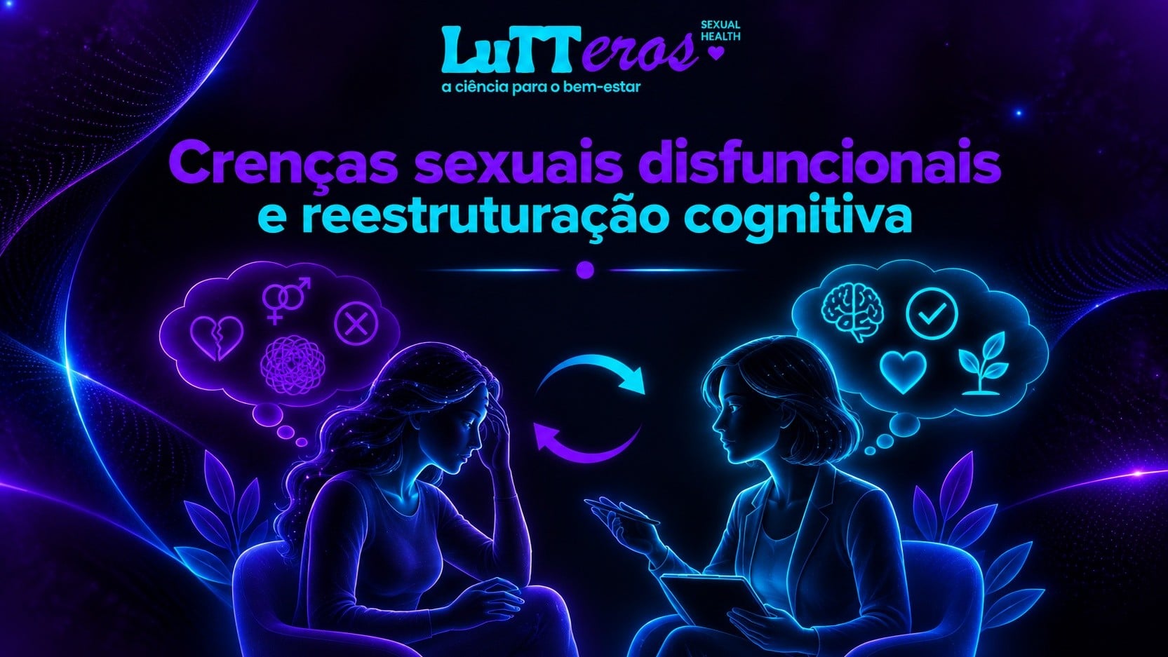 Crenças sexuais disfuncionais e reestruturação cognitiva